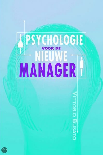 Psychologie voor de nieuwe manager